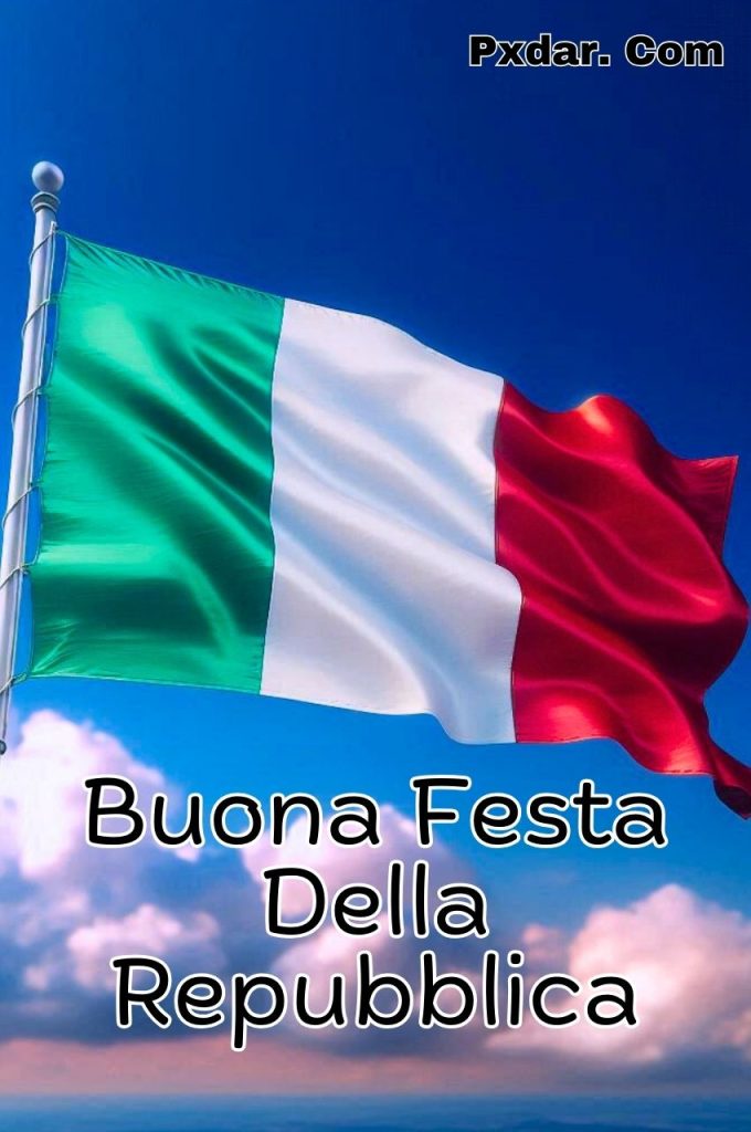 Immagini Di Buona Festa Della Repubblica 2 Giugno