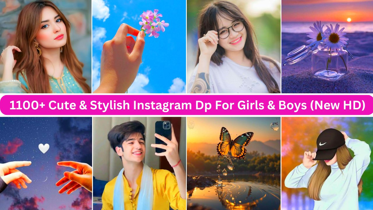 1100+ Cute & Stylish Instagram Dp For Girls & Boys (new Hd 2024)