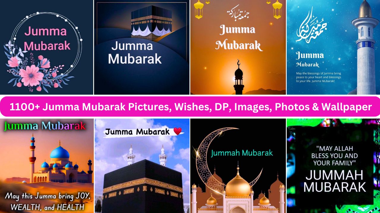 1100+ Jumma Mubarak Pictures, Wishes, Dp, Images, Photos & Wallpaper New Hd 2024