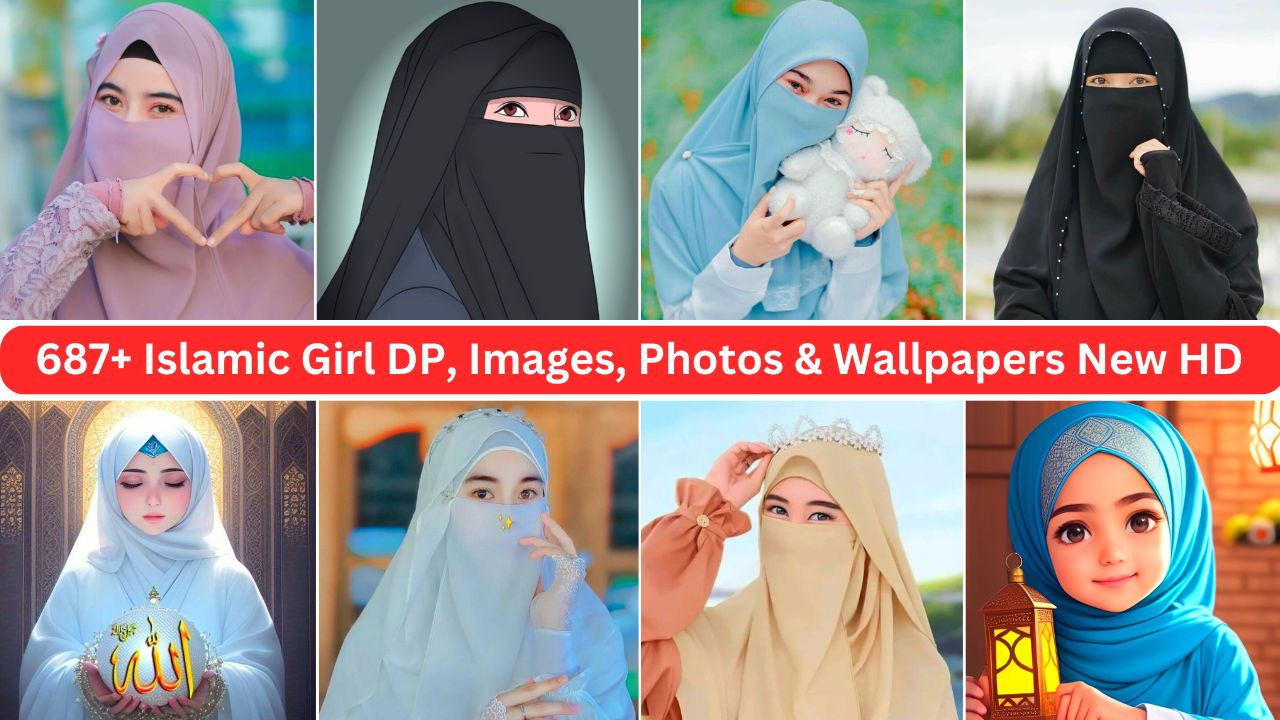 687+ Islamic Girl Dp, Images, Photos & Wallpapers New Hd 2024