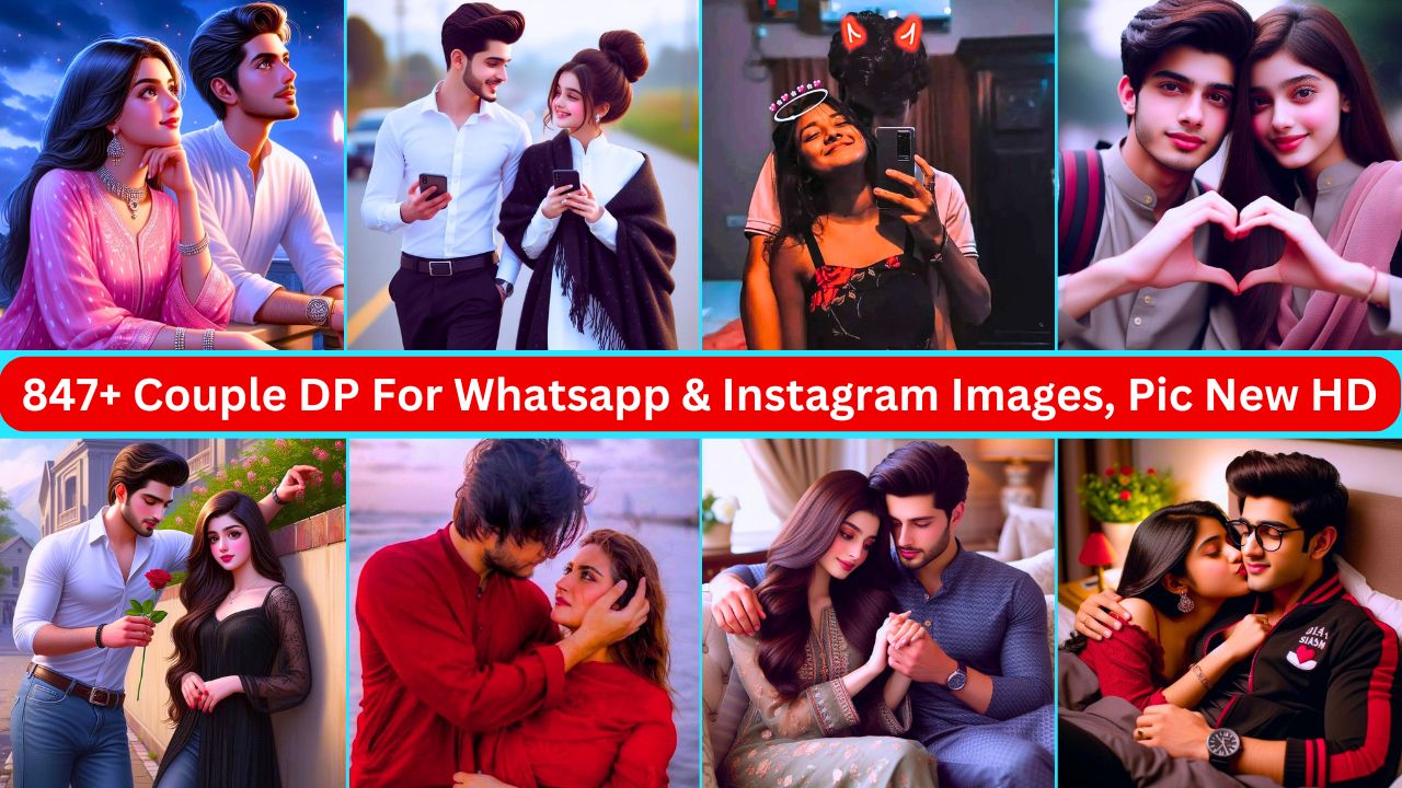 847+ Couple Dp For Whatsapp & Instagram Images, Pic New Hd 2024