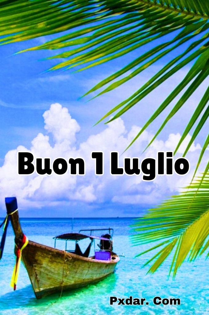 Buon 1 Luglio