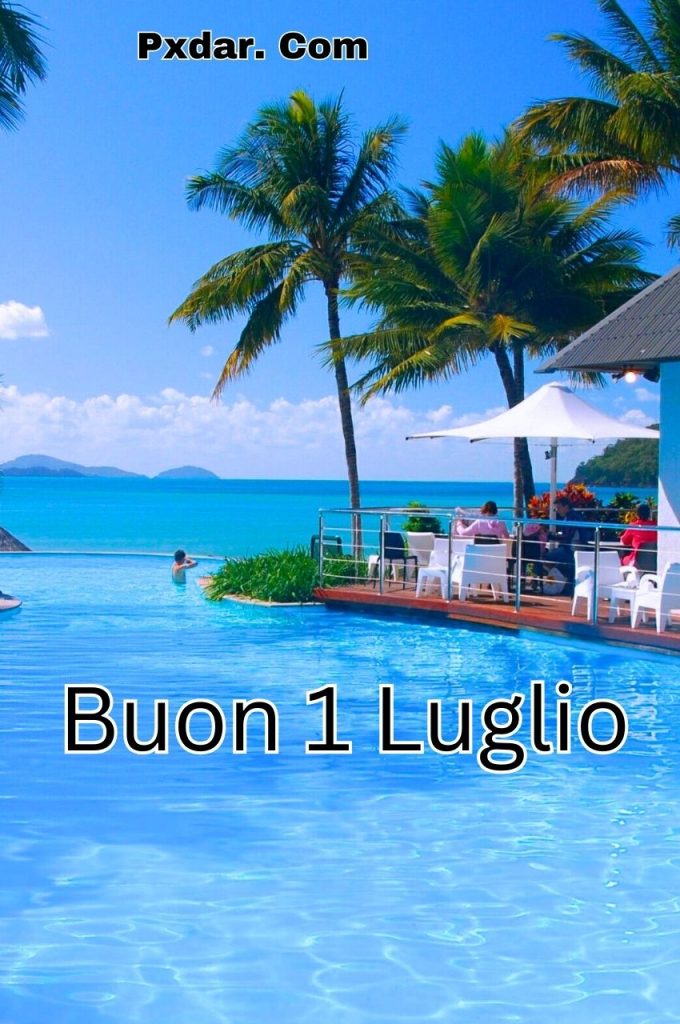 Immagini Di Buon Lunedì 1 Luglio